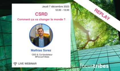 REPLAY :  CSRD WEBINAR: how will it change the world?
