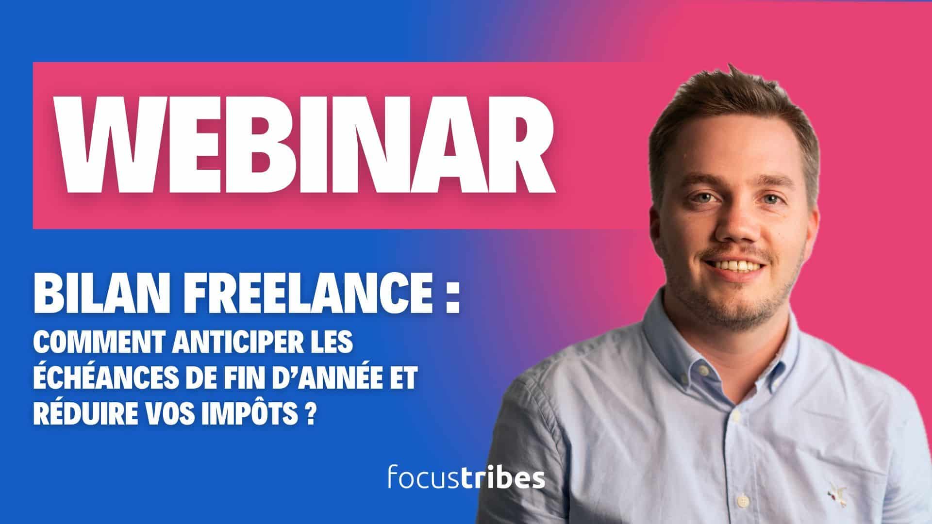Bilan Freelance : Comment anticiper les échéances de fin d'année et réduire vos impôts ?