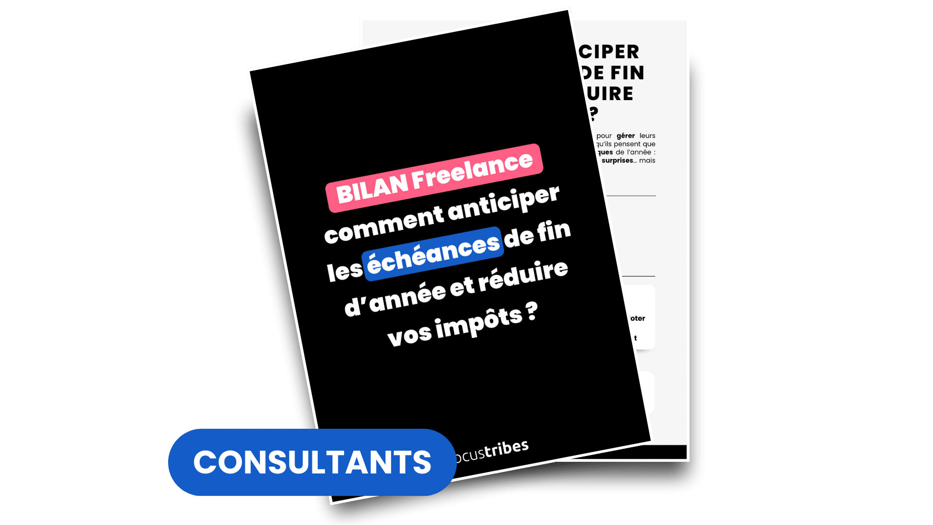 Bilan Freelance : Comment anticiper les échéances de fin d’année et réduire vos impôts ?
