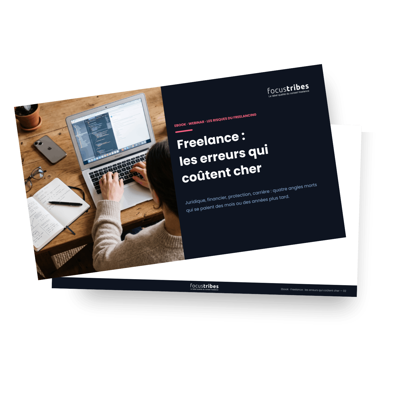 Freelance : les erreurs qui coûtent cher ! Juridique, financier, protection et carrière : le guide pour ne plus laisser filer
